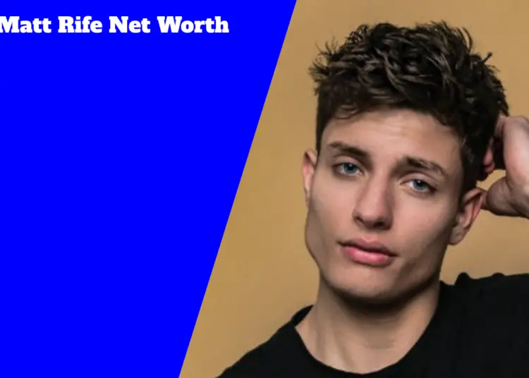 Matt Rife Net Worth